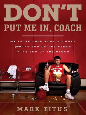 cover image of Don't Put Me In, Coach